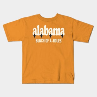 Alabama Bunch of A Holes Kids T-Shirt